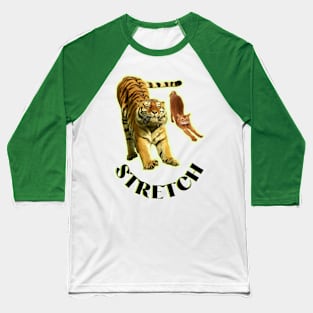 Stretch exercise by a tiger and a cat - black text Baseball T-Shirt